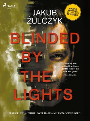 cover image of Blinded by the Lights